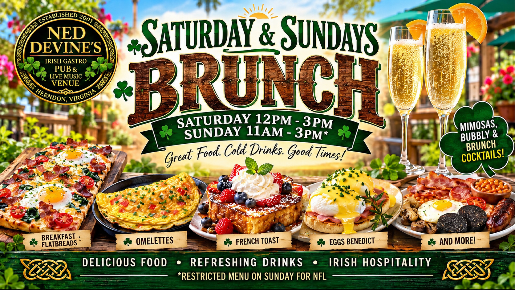 Brunch promotion for Ned Devine’s Irish Gastro Pub & Live Music Venue in Herndon, Virginia. Text reads: “Saturday & Sundays Brunch. Saturday 12PM–3PM. Sunday 11AM–3PM.” Images show flatbreads, omelettes, French toast, eggs Benedict, a full breakfast, and mimosas.